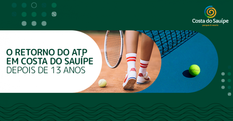 A história do Tênis no Sauípe - O primeiro ATP depois de 13 anos no Brasil