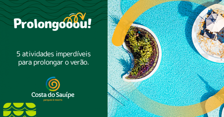 Prolongou o Verão: Atividades Imperdíveis no Costa do Sauípe 