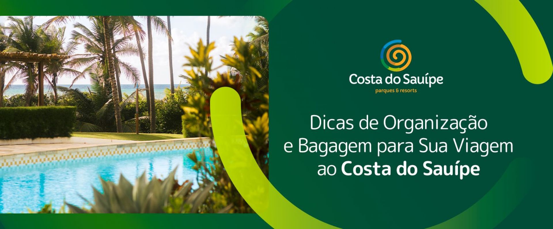Dicas de Organização e Bagagem para Sua Viagem ao Costa  do Sauípe