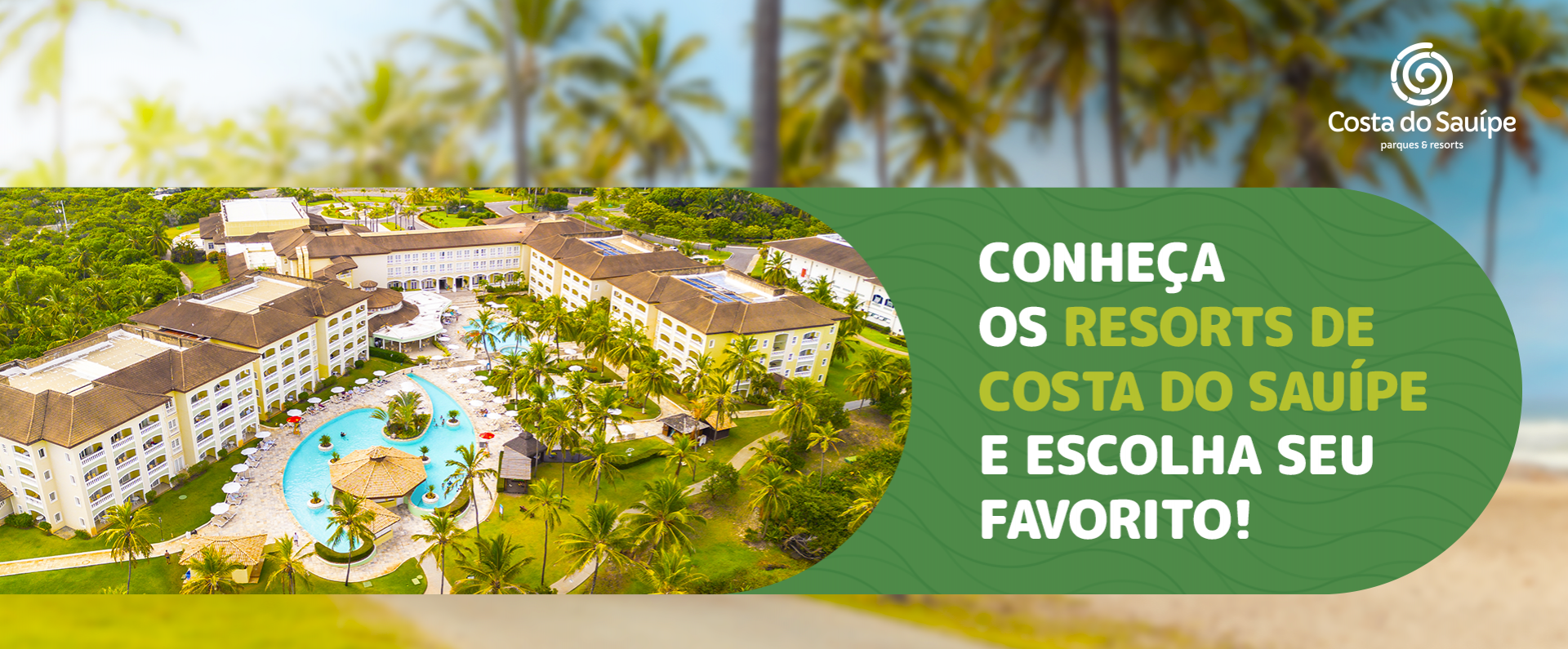 Corpus Christi: Qual Resort Costa do Sauípe Escolher?