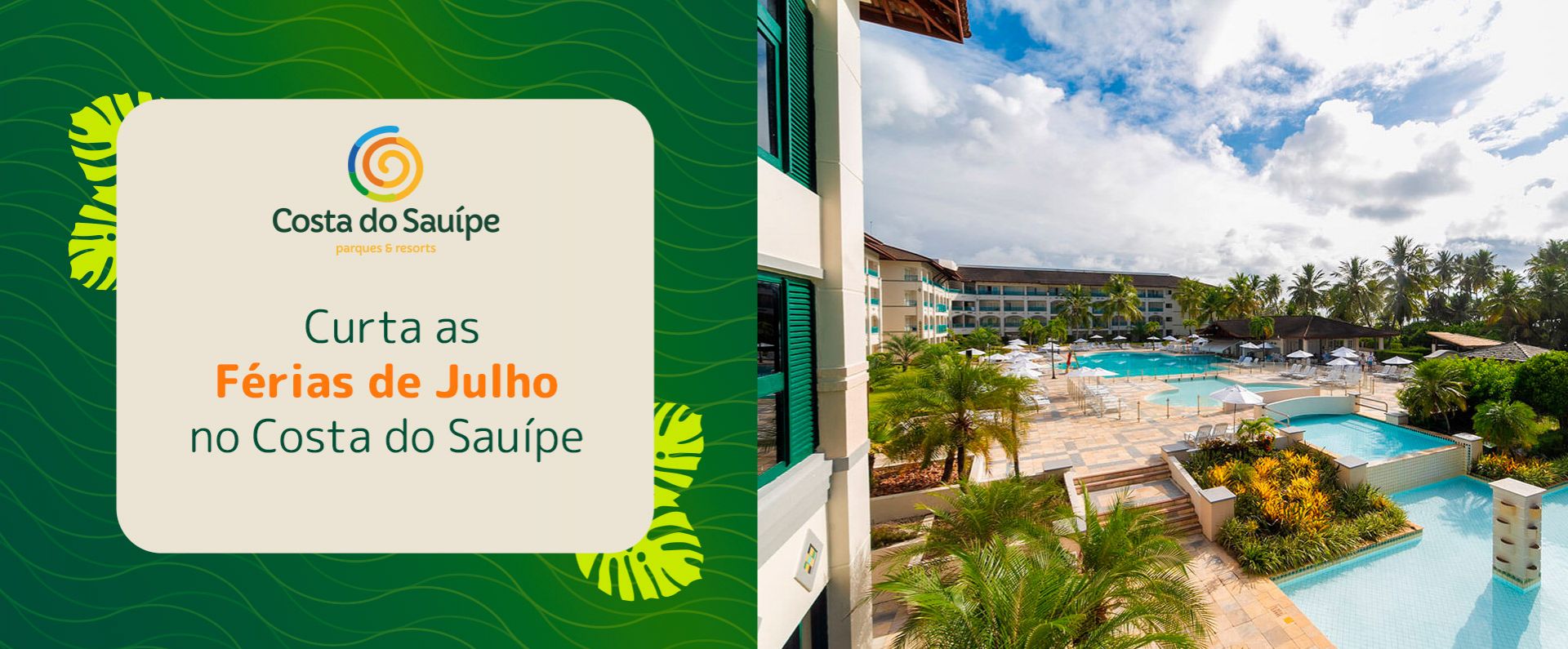 Férias de Julho no Sauípe: Reserve Antecipado e Economize