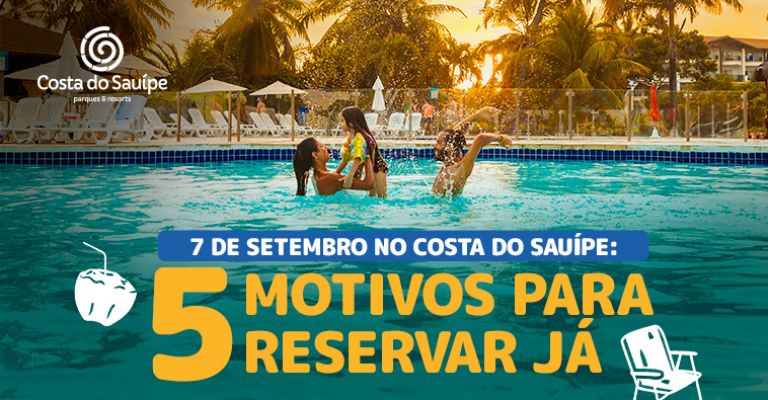 Feriado 7 de Setembro no Costa do Sauípe: cinco motivos para reservar já 