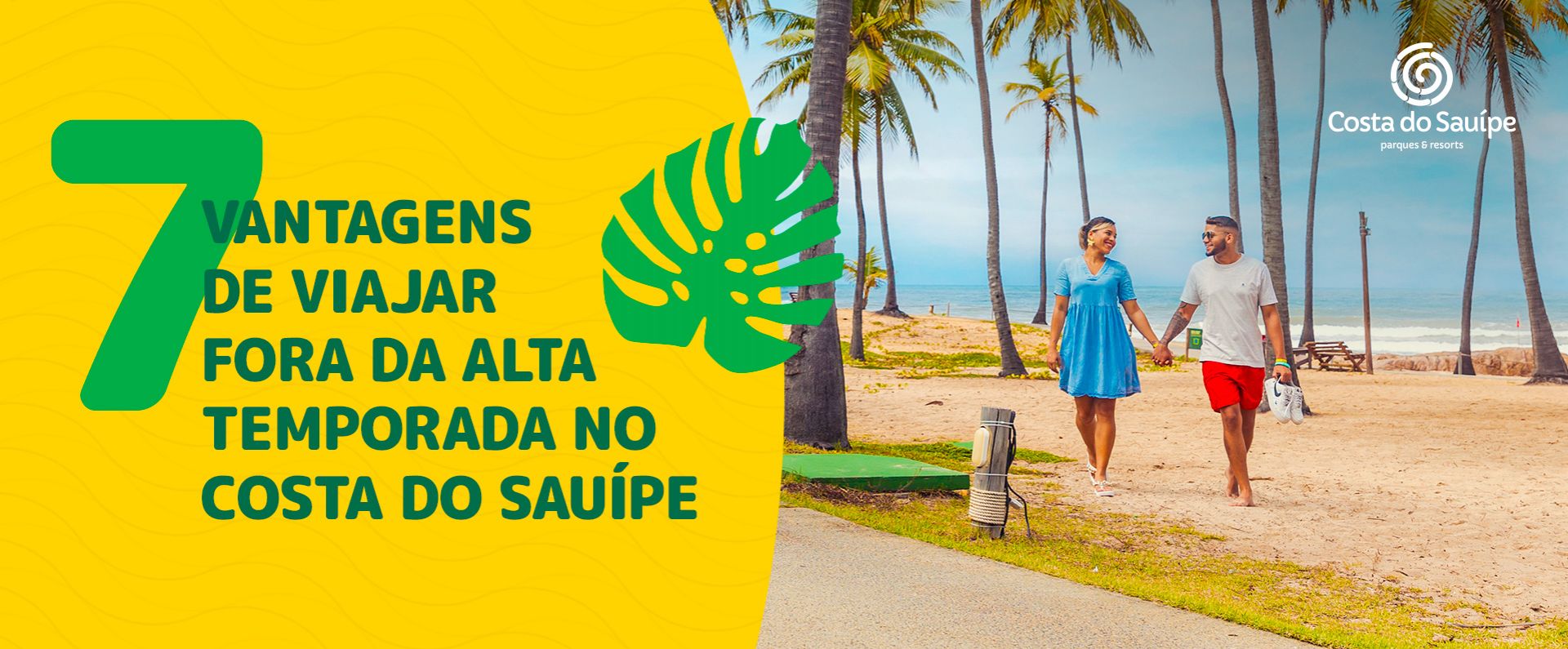 Sete vantagens de viajar fora da alta temporada no Costa do Sauípe