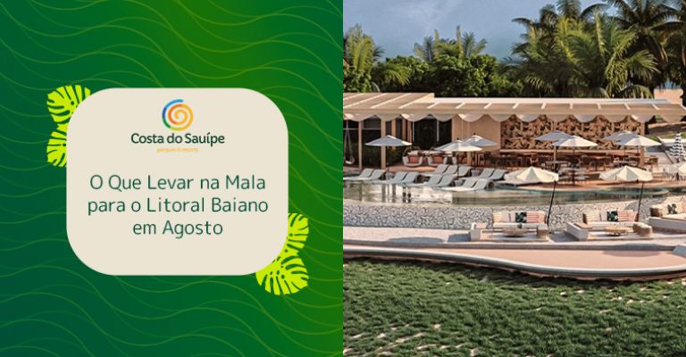 O Que Levar na Mala para o Litoral Baiano em Agosto