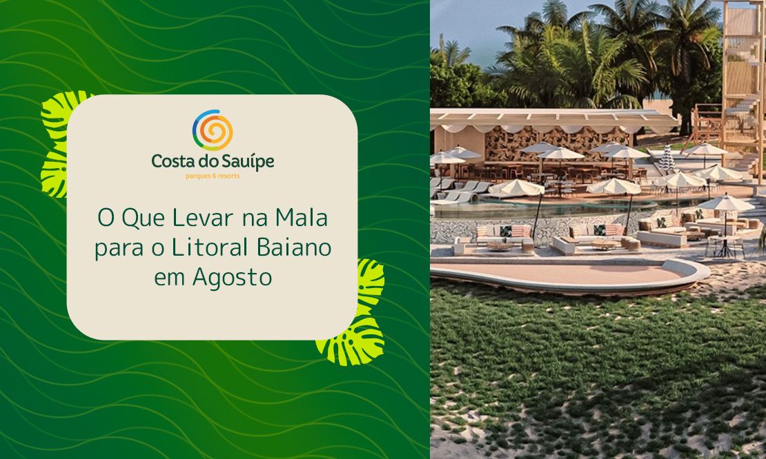 O Que Levar na Mala para o Litoral Baiano em Agosto