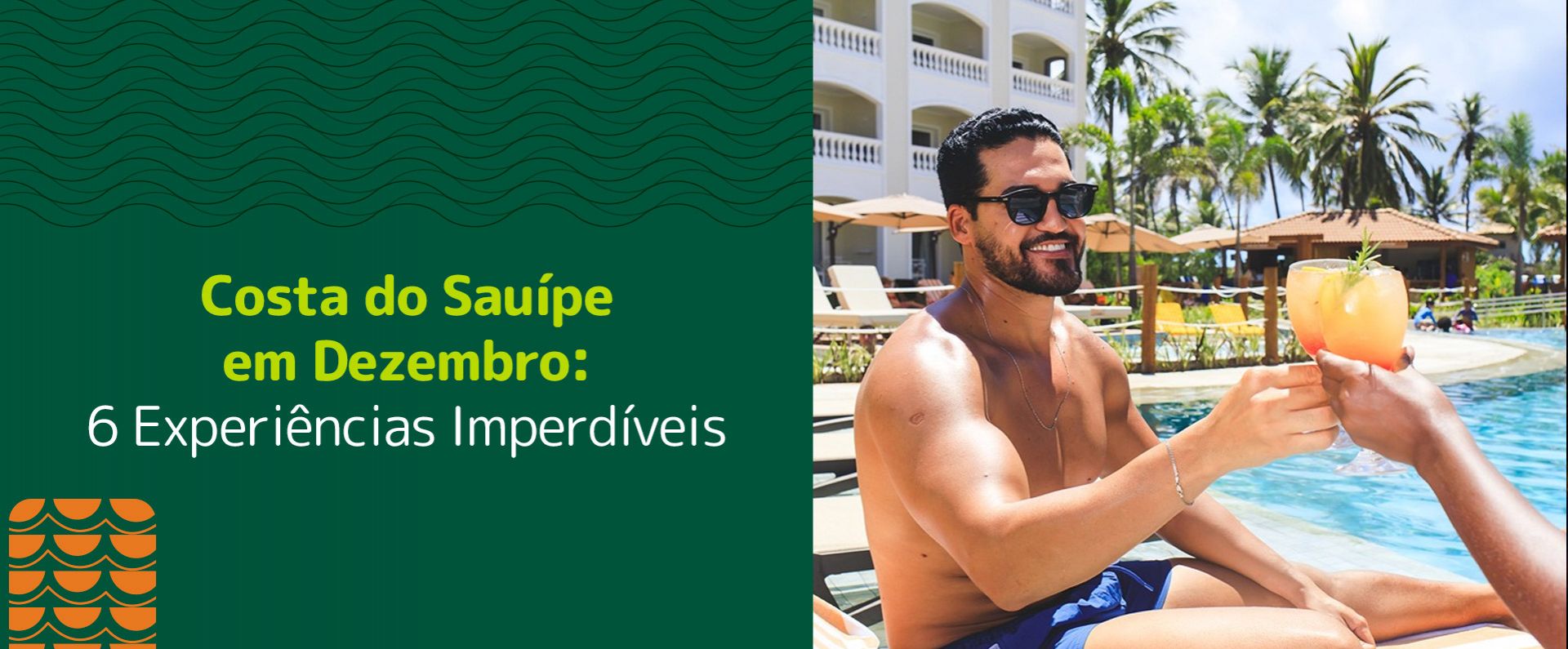 Costa do Sauípe em Dezembro: 6 Experiências Imperdíveis